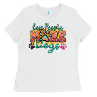 White less people more dogs paw zillion Ladies Tee - Zillion Design Studio