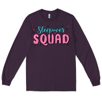 Plum sleepover squad Long Sleeve Tee - MaliasSmallBusiness