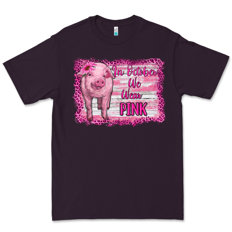 In October We Wear Pink Pig Premium Tee by RanaPortraitStore | Teevron