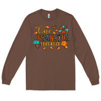 Chestnut one thankful nana Long Sleeve Tee - JahusDesignShop