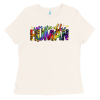 Bone we are all human pride lgbtq Ladies Tee - texasbilliewilder