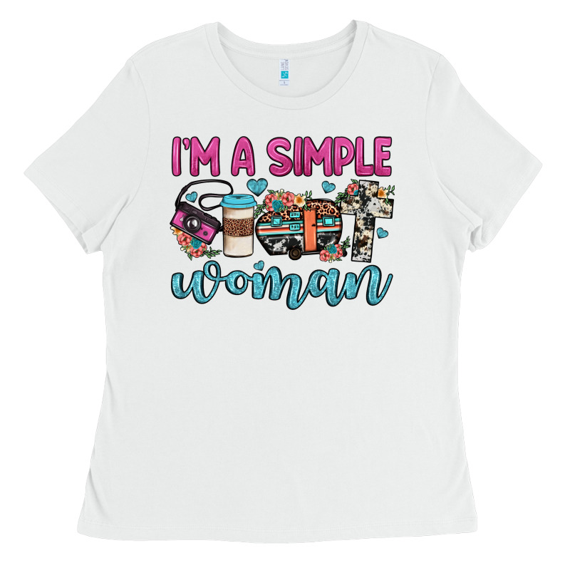 I'm A Simple Woman Ladies Tee by JahusDesignShop | Teevron