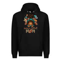Black American Football Mom Afro Messy Bun Premium Hoodie - texasbilliewilder