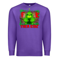 Purple Fuck Them Kids Grinch Premium Sweatshirt - Bettercallsaul