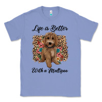 Colony Blue life is better with a maltipoo Classic Tee - BarkalooDesign