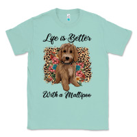 Seafoam life is better with a maltipoo Classic Tee - BarkalooDesign