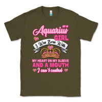 Army Green As a Aquarius Girl I was Born with My Heart on my Sleeve and a mouth Classic Tee - Jasminsmagicworld