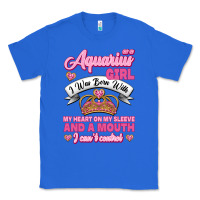 True Royal As a Aquarius Girl I was Born with My Heart on my Sleeve and a mouth Classic Tee - Jasminsmagicworld