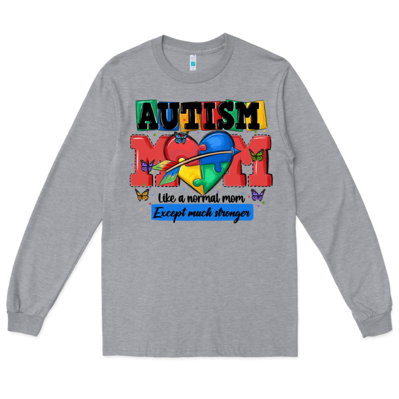 Autism Mom Like A Normal Mom Long Sleeve Tee by MaliasSmallBusiness | Teevron