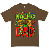 Cacao nacho average dad Premium Tee - Zillion Design Studio