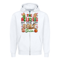 White the holidays are what you bake them Zipper Hoodie - MaliasSmallBusiness