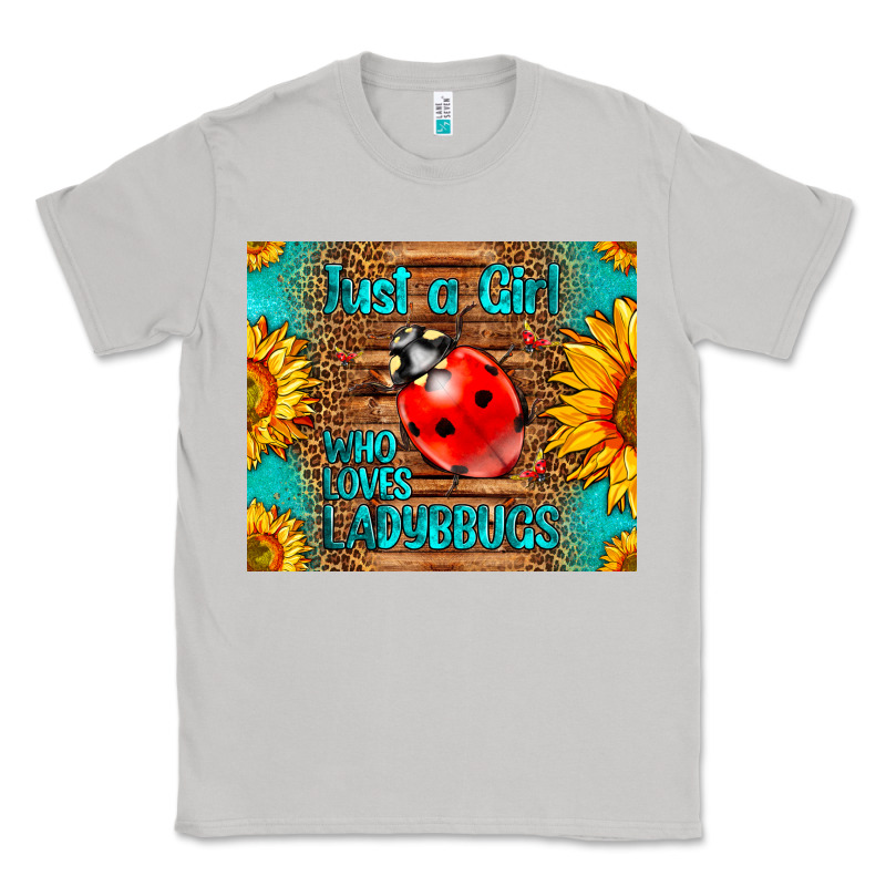 Just A Girl Who Loves Ladybugs Classic Tee by LillyAllenDesigns | Teevron