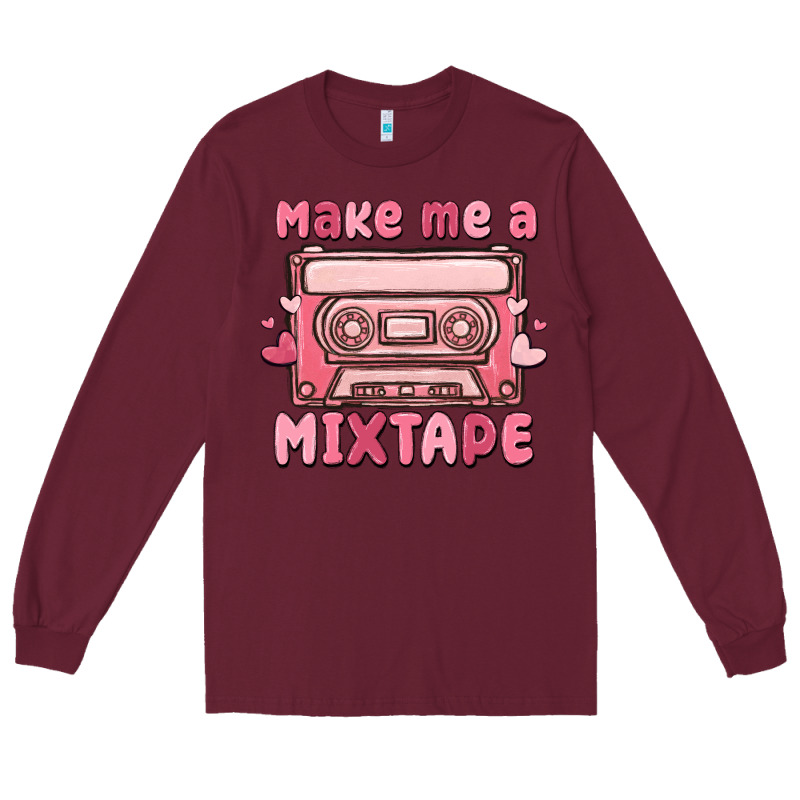 Make Me A Mixtape Long Sleeve Tee by MaliasSmallBusiness | Teevron