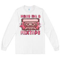 White make me a mixtape Long Sleeve Tee - MaliasSmallBusiness