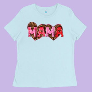 Mama Valentines Day Ladies Tee Designed By Texasbilliewilder