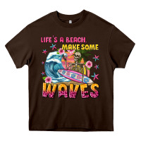 Chocolate Brown lifes a beach make some waves Heavy Core Tee - texasbilliewilder