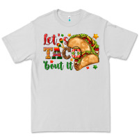 Dove Grey Let's Taco 'Bout It Premium Tee - texasbilliewilder