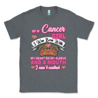 Charcoal Heather As A Cancer Girl I Was Born With My Heart On My Sleeve And A Mouth Classic Tee - Jasminsmagicworld