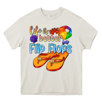 Cream life is better in flip flops Heavy Core Tee - texasbilliewilder