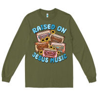 Army Green raised on jesus music Long Sleeve Tee - MaliasSmallBusiness