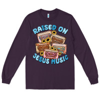 Plum raised on jesus music Long Sleeve Tee - MaliasSmallBusiness