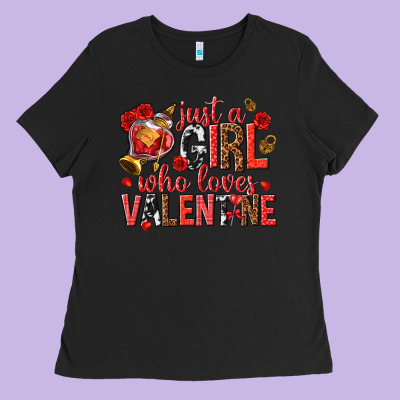 Ladies Tee just a girl who loves valentine
