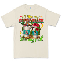 Bone I Like My Coffee Black Like My Soul Premium Tee - texasbilliewilder