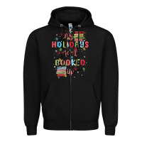 Black my holidays are all booked up Zipper Hoodie - MaliasSmallBusiness