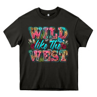 Asphalt wild like the west Heavy Core Tee - Zillion Design Studio