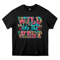 Black wild like the west Heavy Core Tee - Zillion Design Studio
