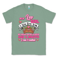 Sage As A Leo Girl I Was Born With My Heart On My Sleeve And A Mouth Classic Tee - Jasminsmagicworld