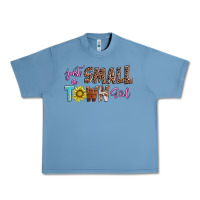 Pebble Blue just a small town girl Urban Heavy Tee - AdoDesignShop