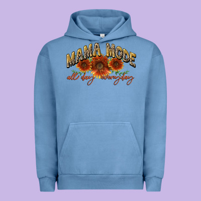 Mama Mode All Day Everyday Mother's Day Urban Hoodie Designed By Cowgirlartshop