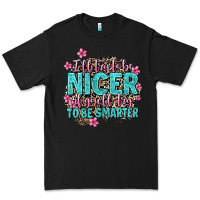 Black i'll try to be nicer if you'll try ti be smarter Premium Tee - AdoDesignShop
