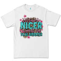 White i'll try to be nicer if you'll try ti be smarter Premium Tee - AdoDesignShop