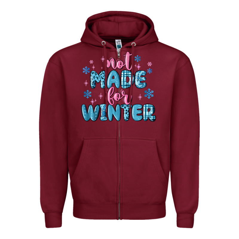 Not Made For Winter Zipper Hoodie by MaliasSmallBusiness | Teevron