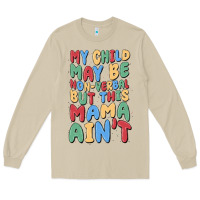 Mushroom my child may be non verbal but this mama ain't Long Sleeve Tee - MaliasSmallBusiness
