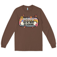 Chestnut ask me about my pronouns Long Sleeve Tee - MaliasSmallBusiness