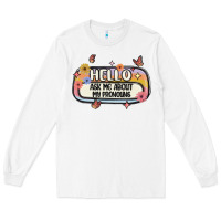 White ask me about my pronouns Long Sleeve Tee - MaliasSmallBusiness