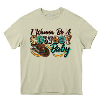 Mossy i wanna be a cowboy baby Heavy Core Tee - Zillion Design Studio