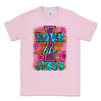 Bubblegum Pink love like jesus Classic Tee - BarkalooDesign
