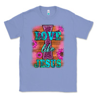 Colony Blue love like jesus Classic Tee - BarkalooDesign