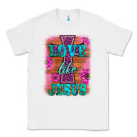 White love like jesus Classic Tee - BarkalooDesign