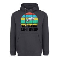 Smoke Do You Even Lift Bro Heavyweight Hoodie - Bettercallsaul