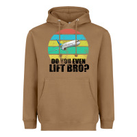Toasted Coconut Do You Even Lift Bro Heavyweight Hoodie - Bettercallsaul