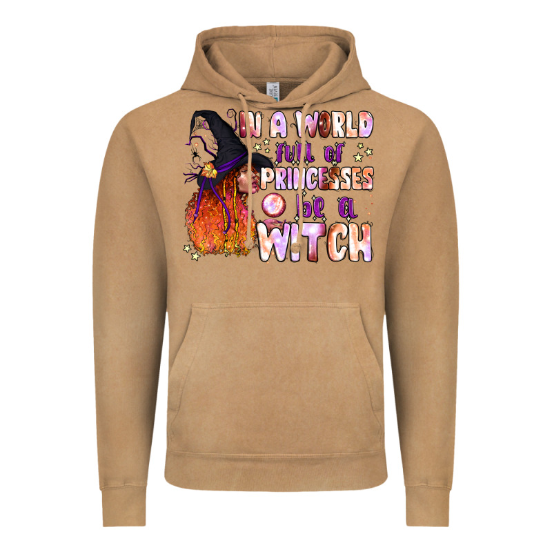 In A World Full Of Princesses Be A Witch Vintage Hoodie by BundleAndBundleShop | Teevron