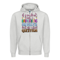 Dove Grey if you don't want sarcastic answer Zipper Hoodie - MaliasSmallBusiness