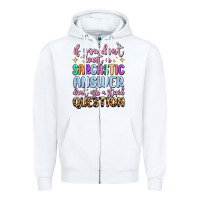 White if you don't want sarcastic answer Zipper Hoodie - MaliasSmallBusiness
