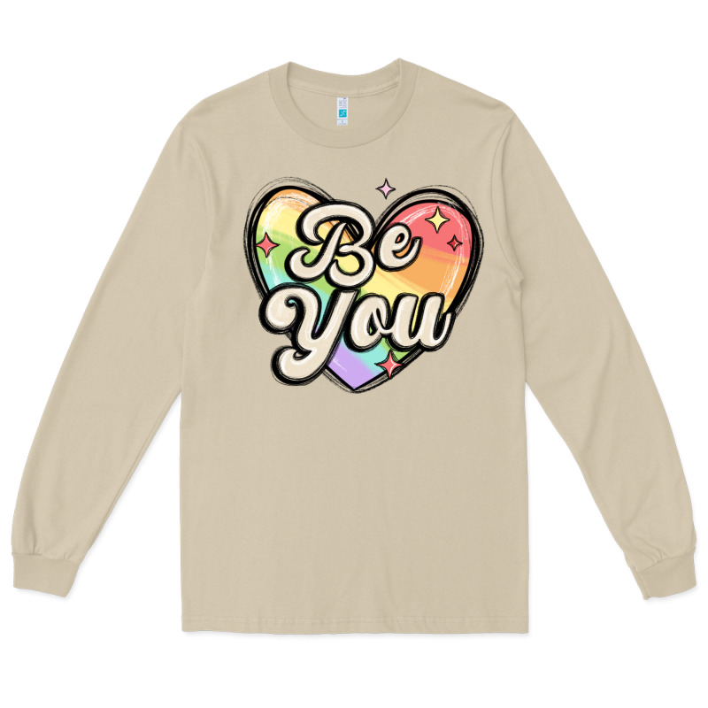 Be You Long Sleeve Tee by MaliasSmallBusiness | Teevron