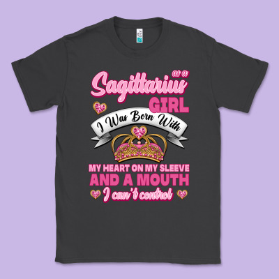 As A Sagittarius Girl I Was Born With My Heart On My Sleeve And  Mouth Classic Tee Designed By Jasminsmagicworld